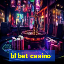 bl bet casino